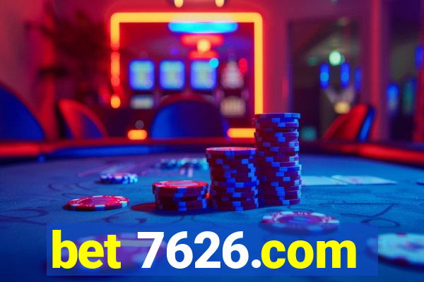 bet 7626.com